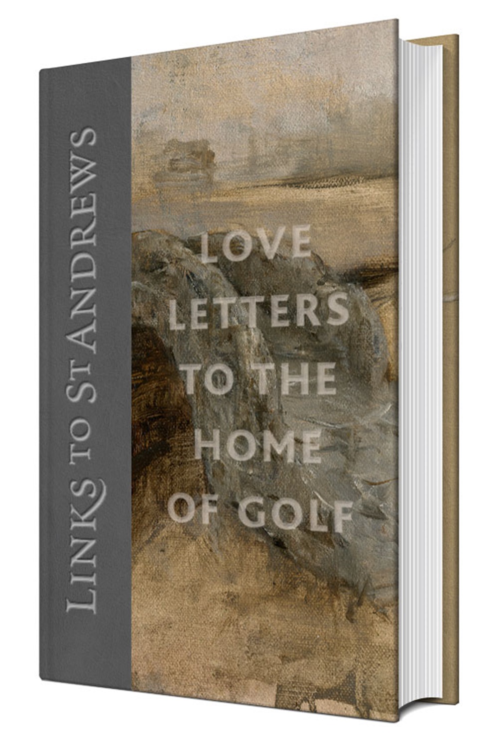 Links to St. Andrews - Love Letters to the Home of Golf